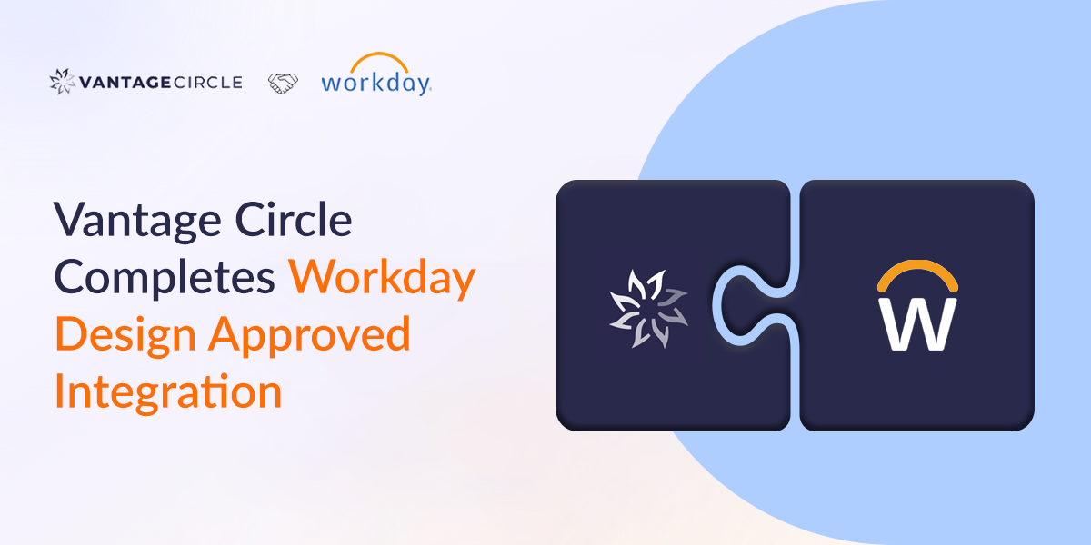 Vantage Circle Completes Workday Design Approved Integration